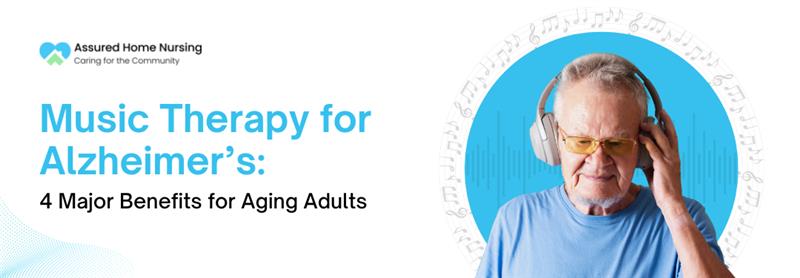 Music Therapy for Alzheimer’s: 4 Life-Changing Benefits for Seniors